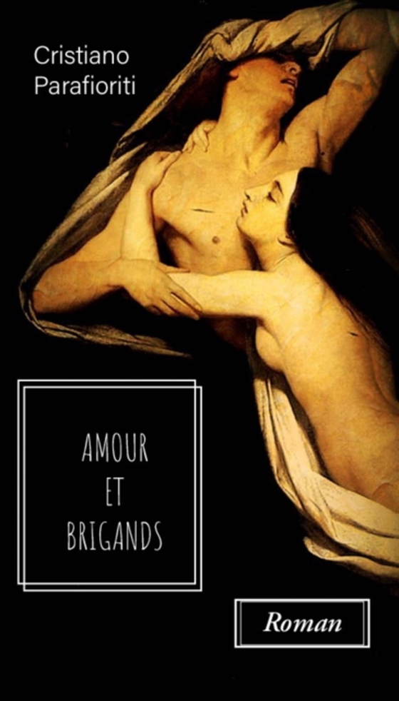 Amour et brigands