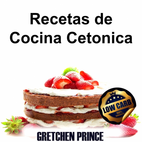 Recetas de Cocina Cetonica (e-bog) af Prince, Gretchen