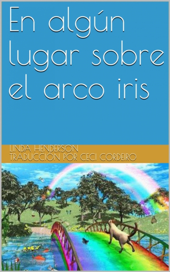 En algún lugar sobre el arco iris (e-bog) af Henderson, Linda