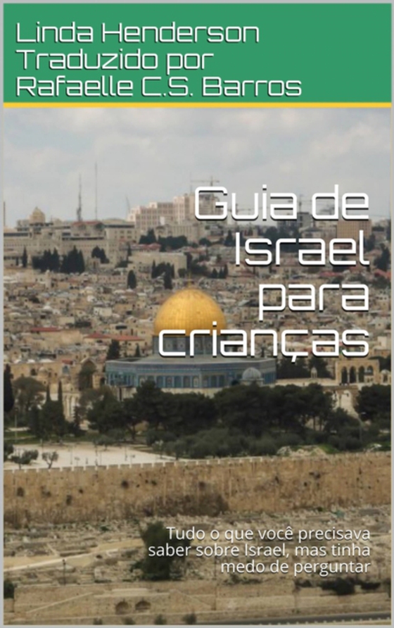 Guia de Israel para crianças (e-bog) af Henderson, Linda