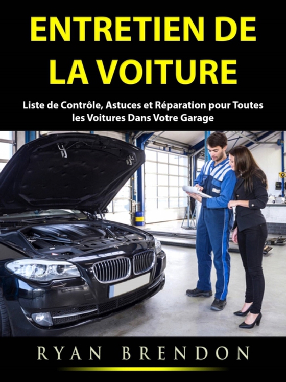 Entretien de la Voiture