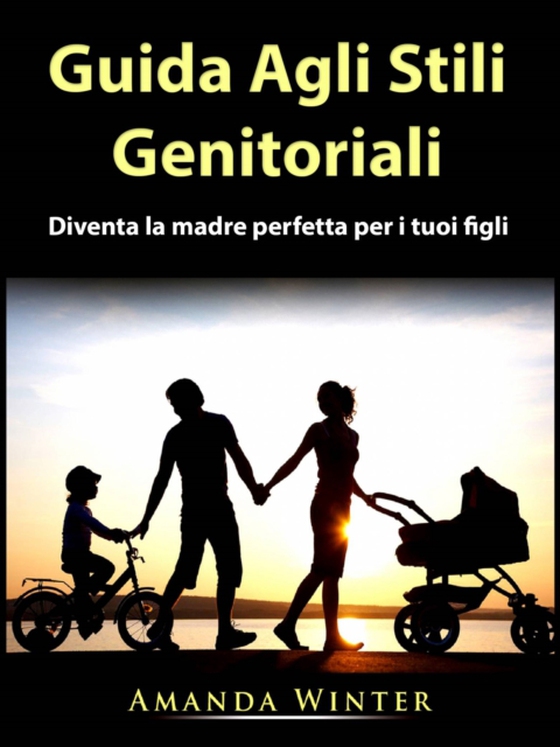 Guida Agli Stili Genitoriali