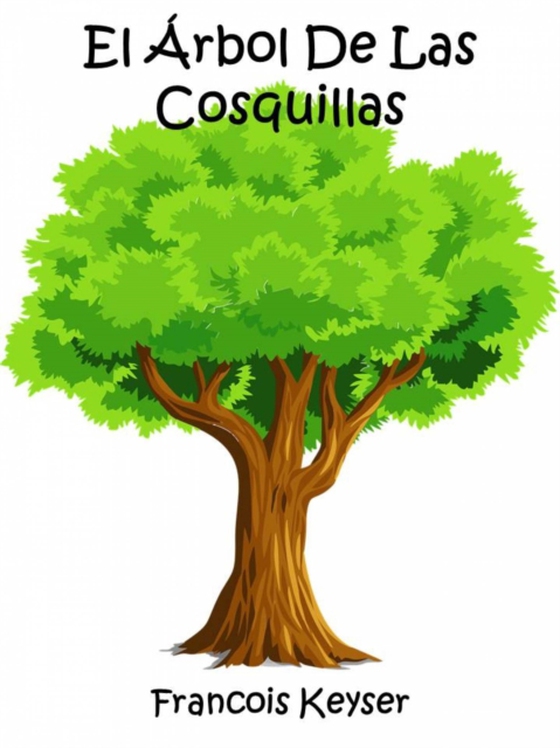 El Árbol De Las Cosquillas