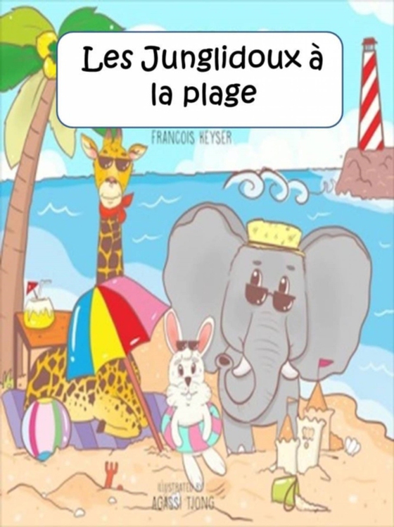 Les Junglidoux à la plage