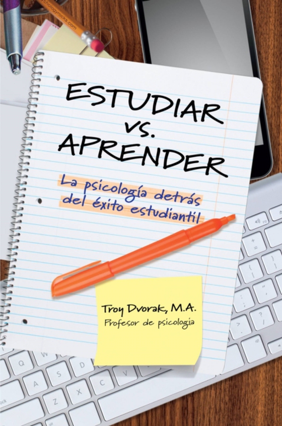 Estudiar vs. Aprender (e-bog) af Dvorak, Troy