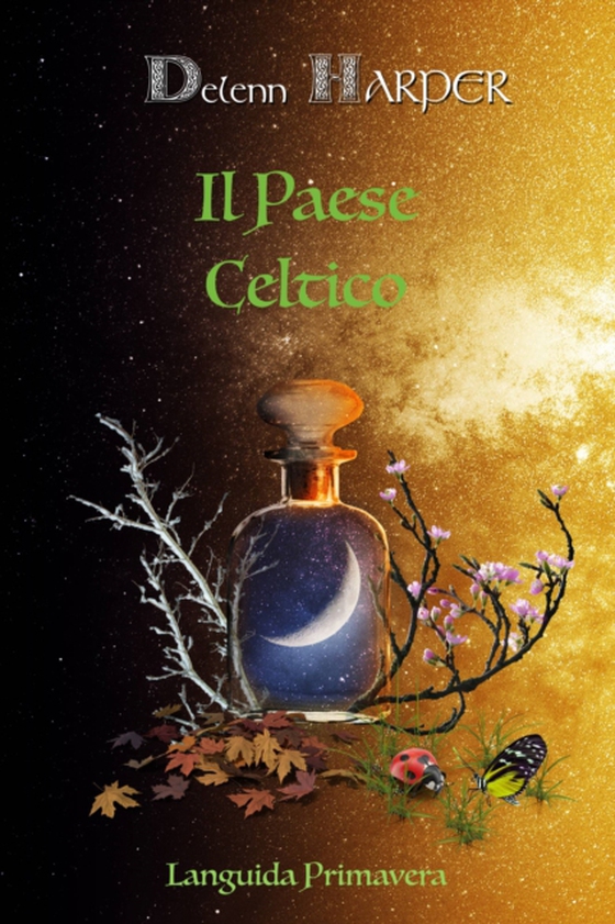 Il Paese Celtico (e-bog) af Harper, Delenn