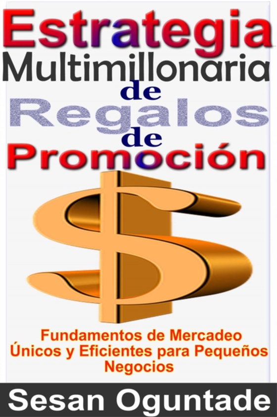 Estrategia Multimillonaria de Regalos de Promoción