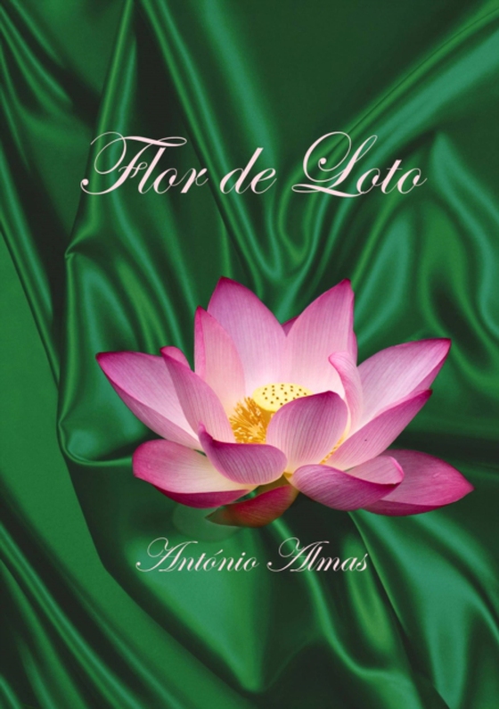Flor de Loto (e-bog) af Almas, Antonio