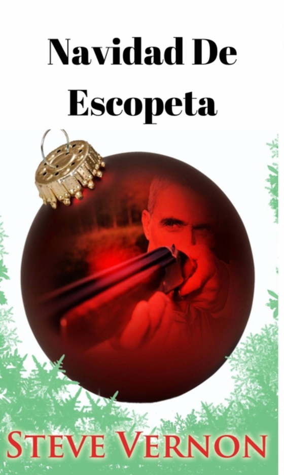 Navidad de Escopeta