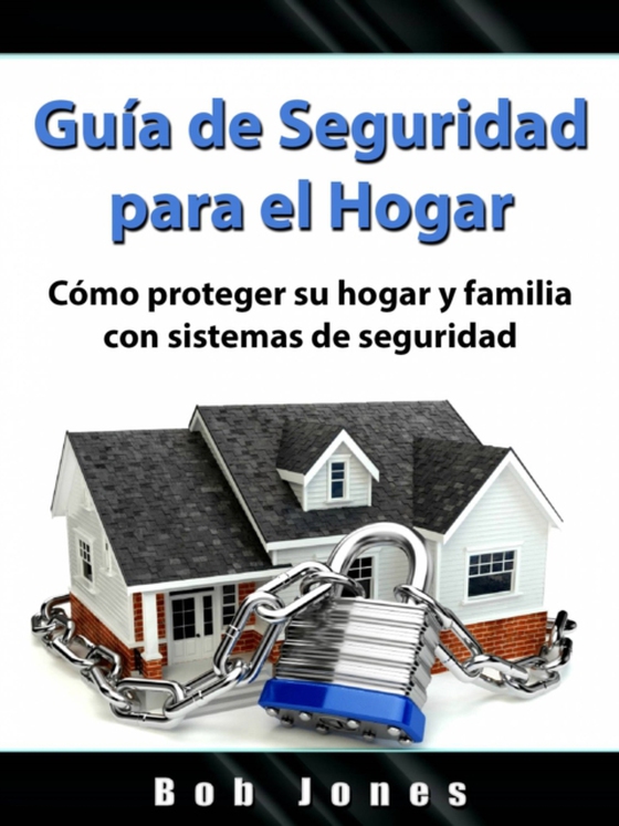 Guía de Seguridad para el Hogar (e-bog) af Entertainment, Hiddenstuff
