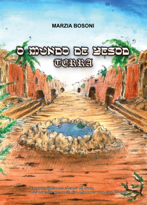 O Mundo de Yesod - Terra