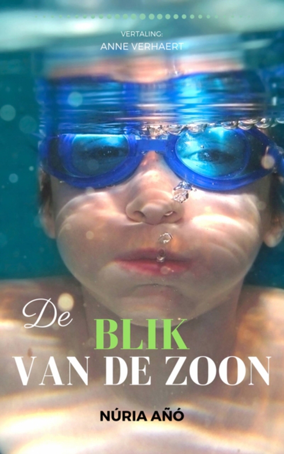 De blik van de zoon (e-bog) af Ano, Nuria