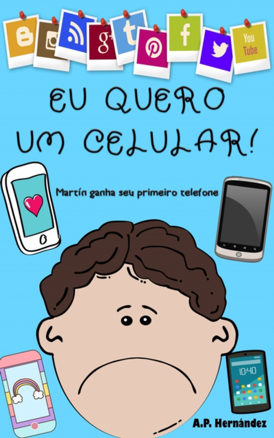 Eu quero um celular! (e-bog) af Hernandez, A.P.