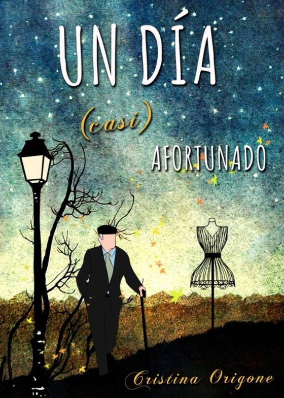 Un día casi afortunado