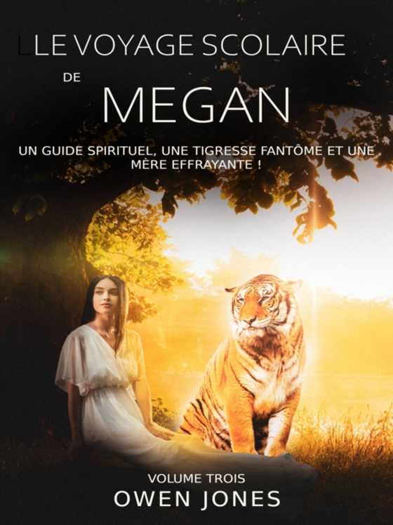 Le voyage scolaire de Megan (e-bog) af Jones, Owen