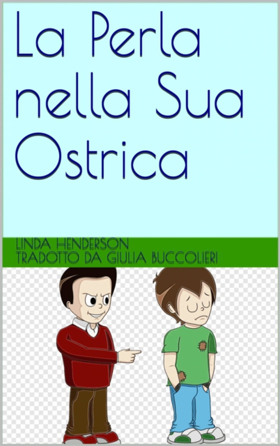 La Perla nella Sua Ostrica (e-bog) af Henderson, Linda