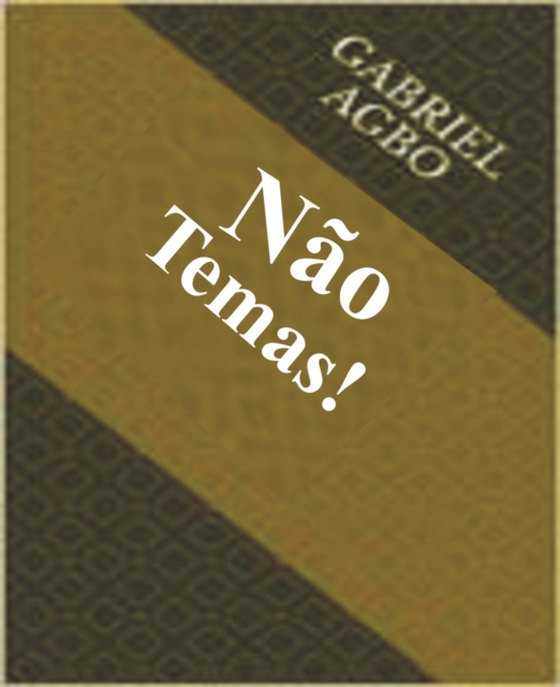 Não Temas!