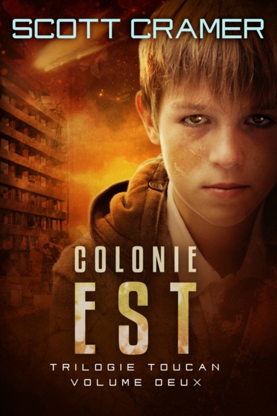 Colonie Est (e-bog) af Cramer, Scott