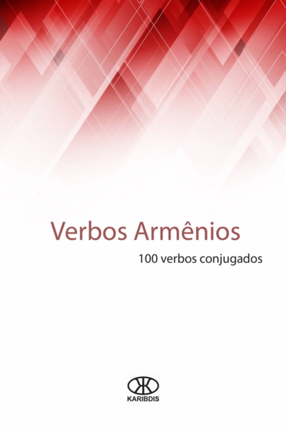 Verbos Armênios (100 verbos conjugados) (e-bog) af Karibdis, Editorial