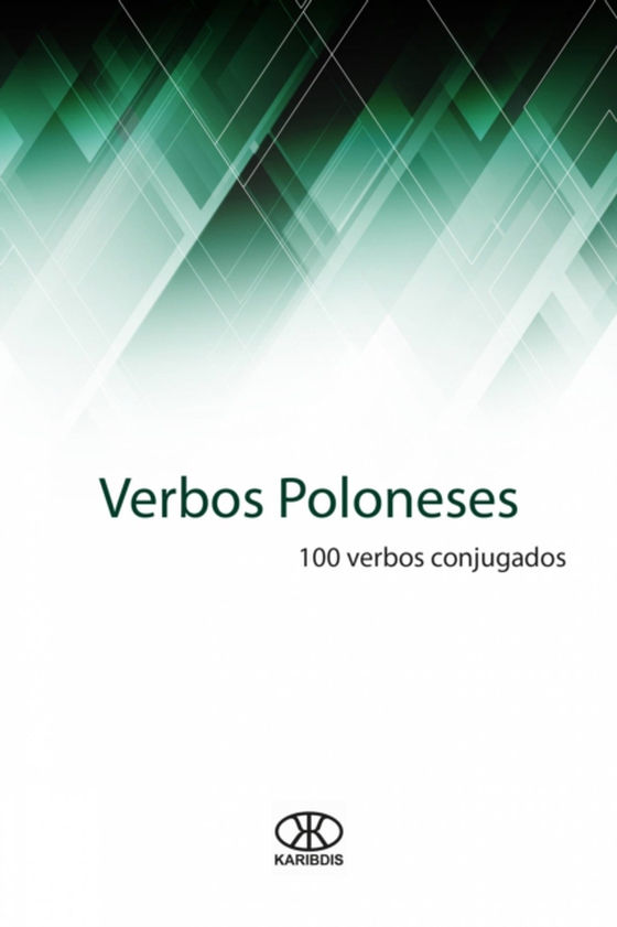 Verbos Poloneses (100 verbos conjugados) (e-bog) af Karibdis, Editorial