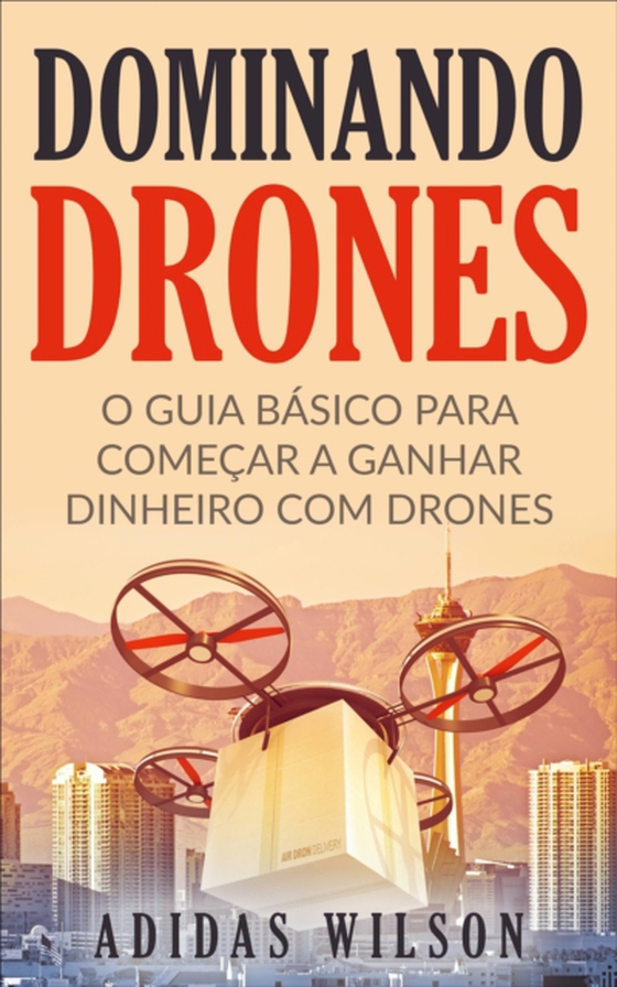 Dominando Drones (e-bog) af Wilson, Adidas