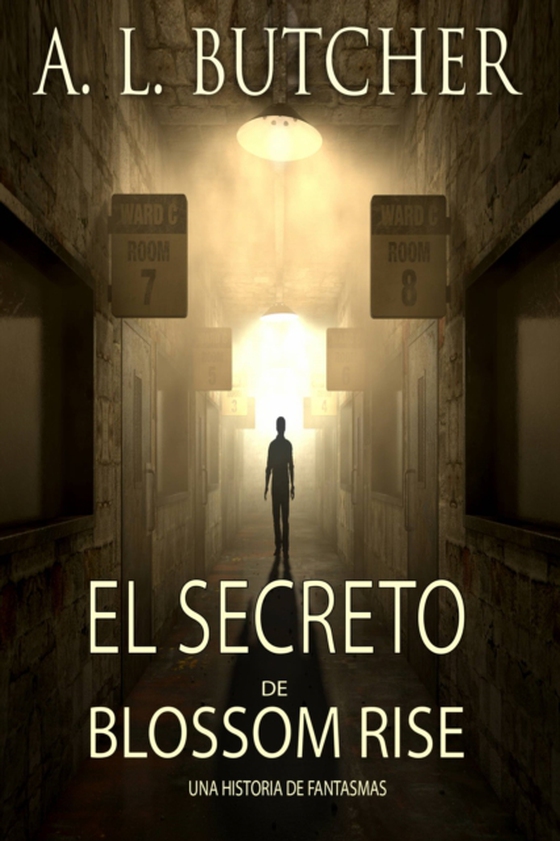 El secreto de Blossom Rise (e-bog) af Butcher, A L