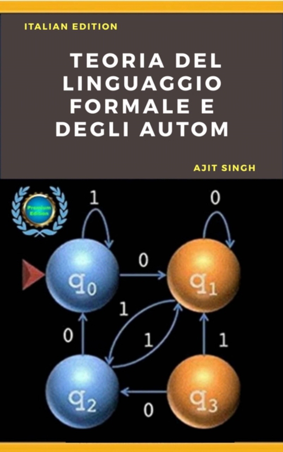 Teoria del Linguaggio Formale e degli Automi (e-bog) af Singh, Ajit