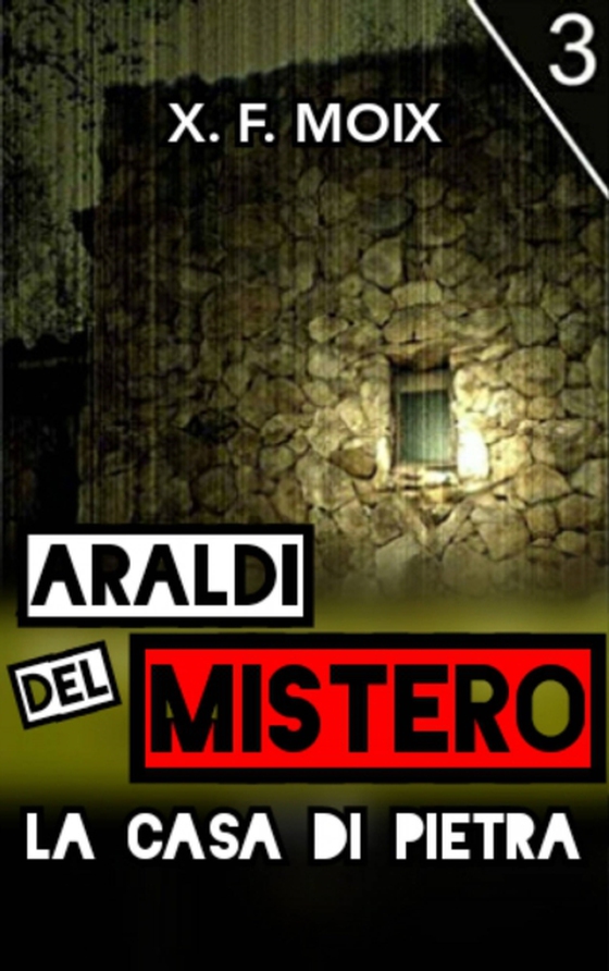 Araldi del mistero (e-bog) af Moix, X. F.