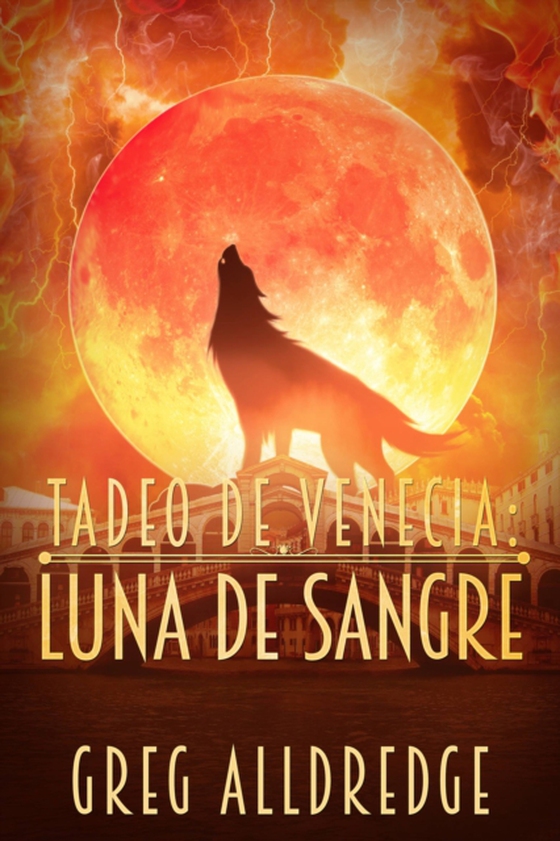 Luna de Sangre (e-bog) af Alldredge, Greg