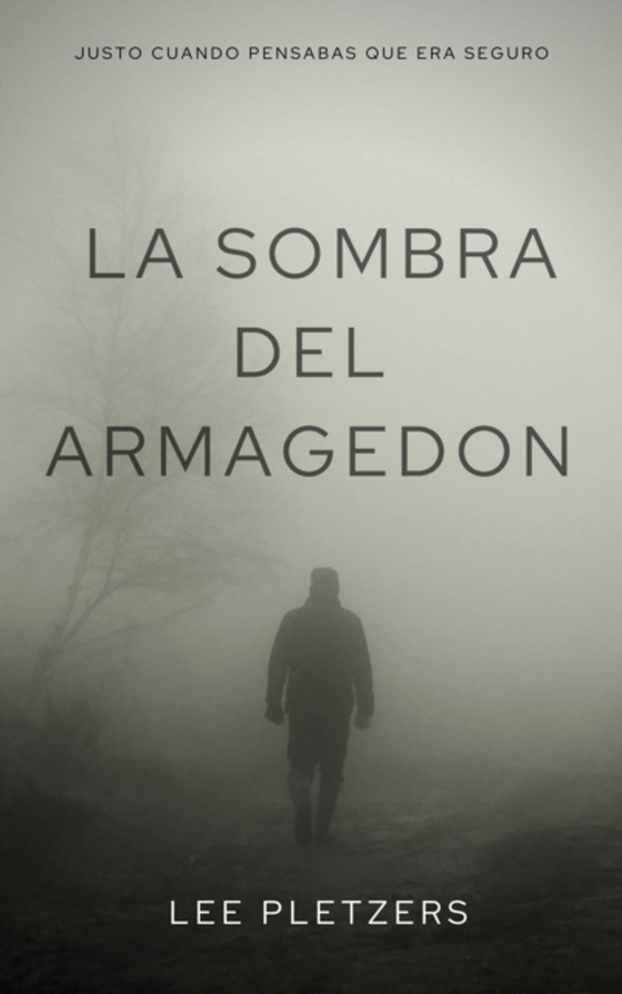 La Sombra Del Armagedon (e-bog) af Pletzers, Lee