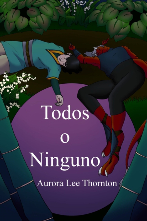 Todos o Ninguno (e-bog) af Thornton, Aurora Lee