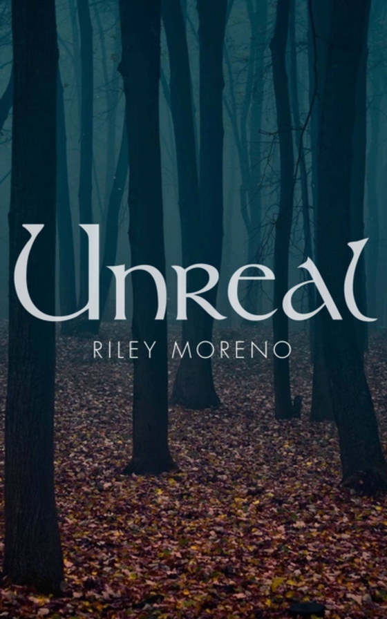 Unreal (e-bog) af Moreno, Riley