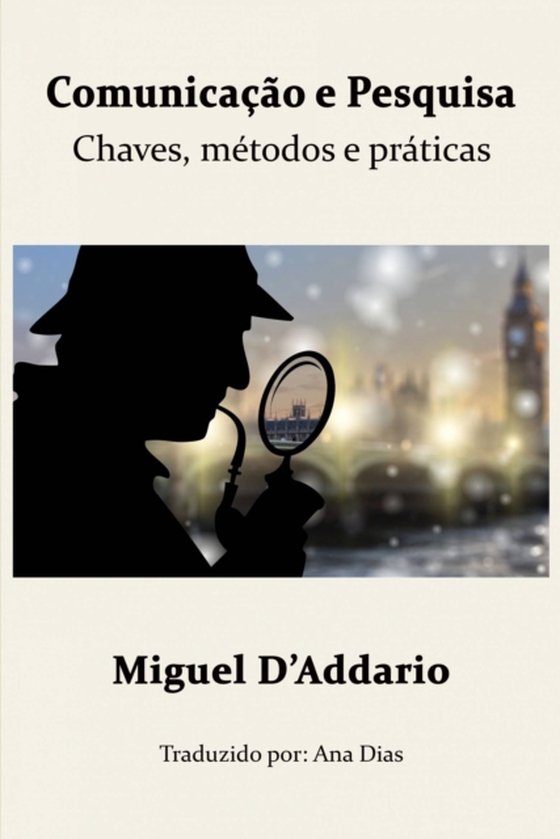 Comunicação e Pesquisa (e-bog) af D'Addario, Miguel