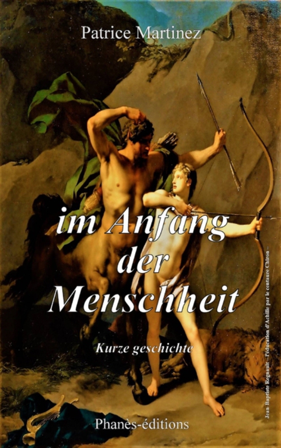 Im Anfang der Menschheit (e-bog) af Martinez, Patrice