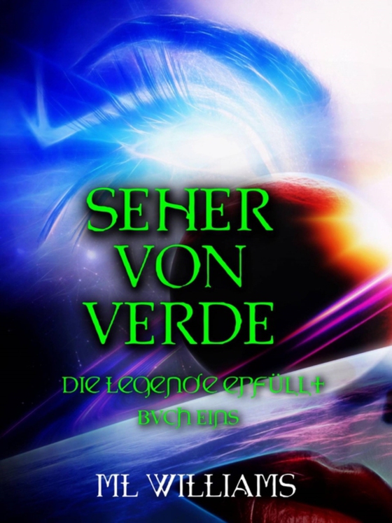 Die Seher von Verde: Die Legende wird wahr