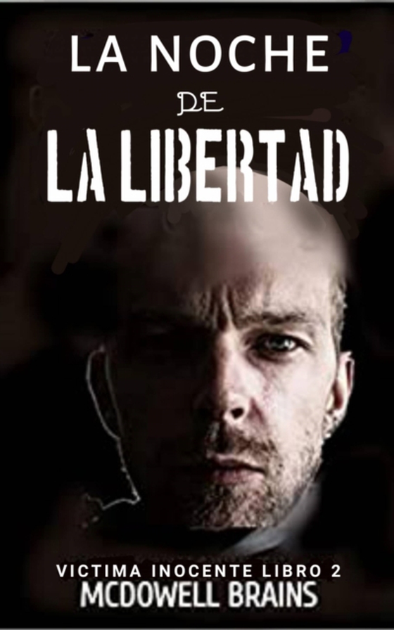 La Noche de la Libertad