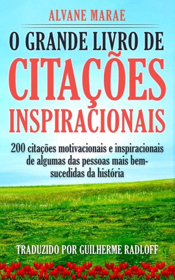 O Grande Livro De Citações Inspiracionais