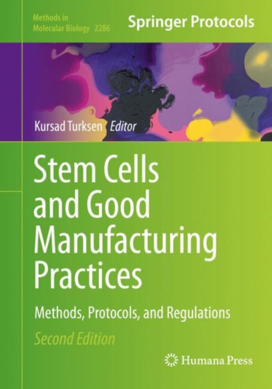 Stem Cells and Good Manufacturing Practices (e-bog) af -