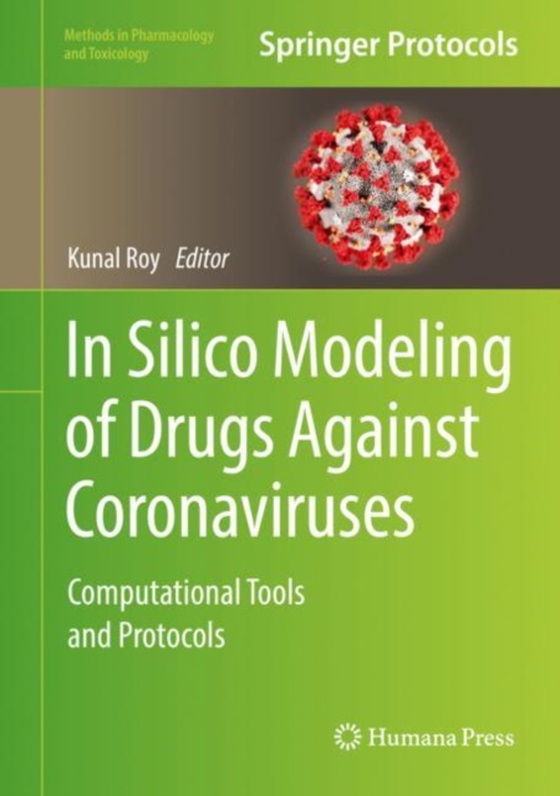 In Silico Modeling of Drugs Against Coronaviruses (e-bog) af -