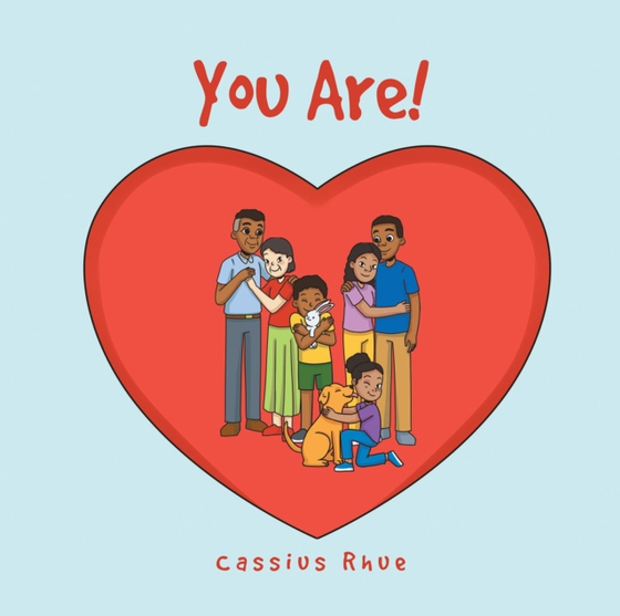 You Are! (e-bog) af Rhue, Cassius