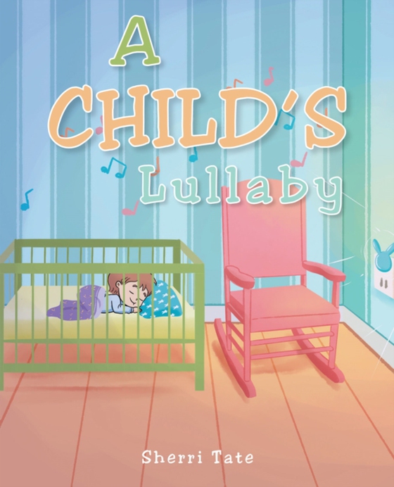 Child's Lullaby (e-bog) af Tate, Sherri