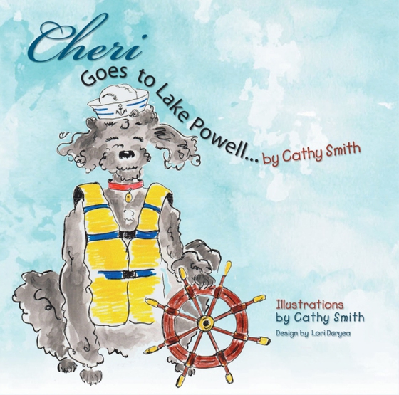 Cheri Goes to Lake Powell (e-bog) af Smith, Cathy