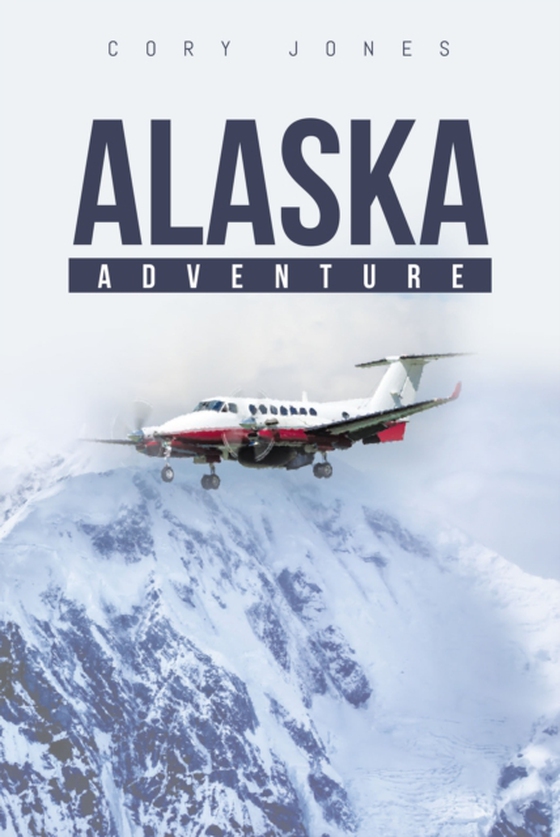 Alaska Adventure