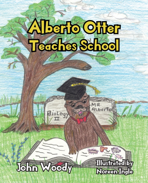 Alberto Otter Teaches School (e-bog) af Woody, John