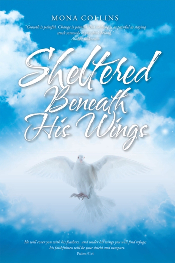 Sheltered Beneath His Wings