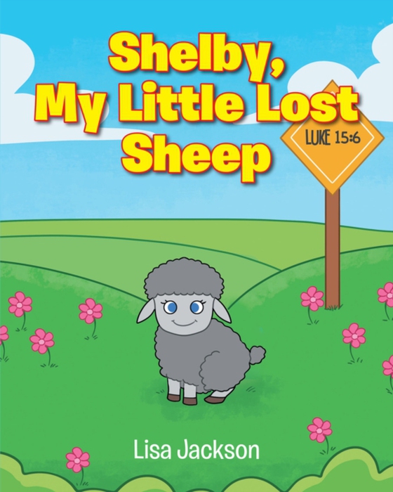 Shelby, My Little Lost Sheep (e-bog) af Jackson, Lisa