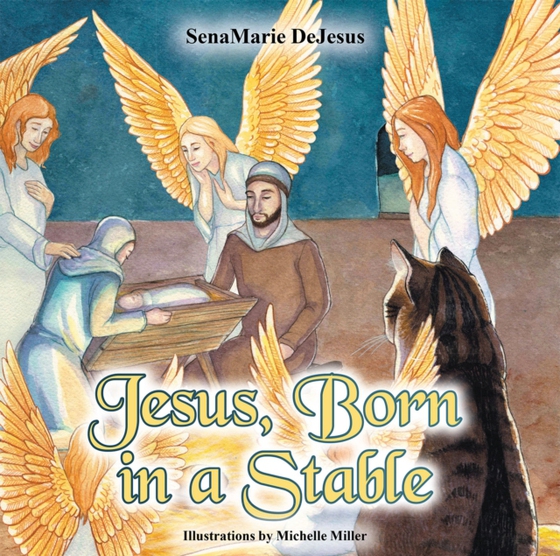 Jesus, Born in a Stable (e-bog) af DeJesus, SenaMarie