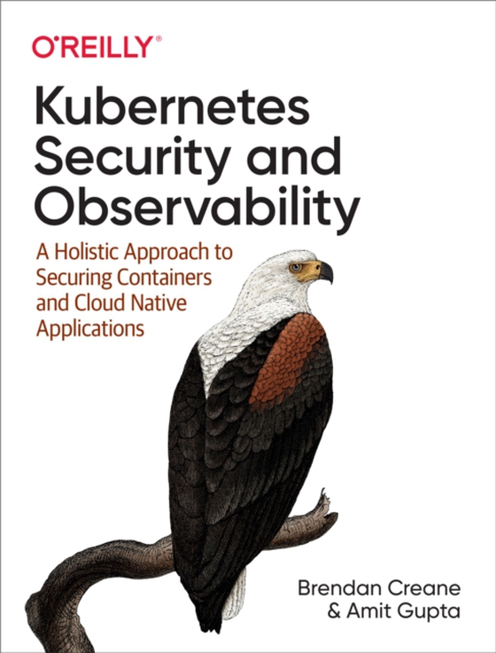 Kubernetes Security and Observability (e-bog) af Gupta, Amit