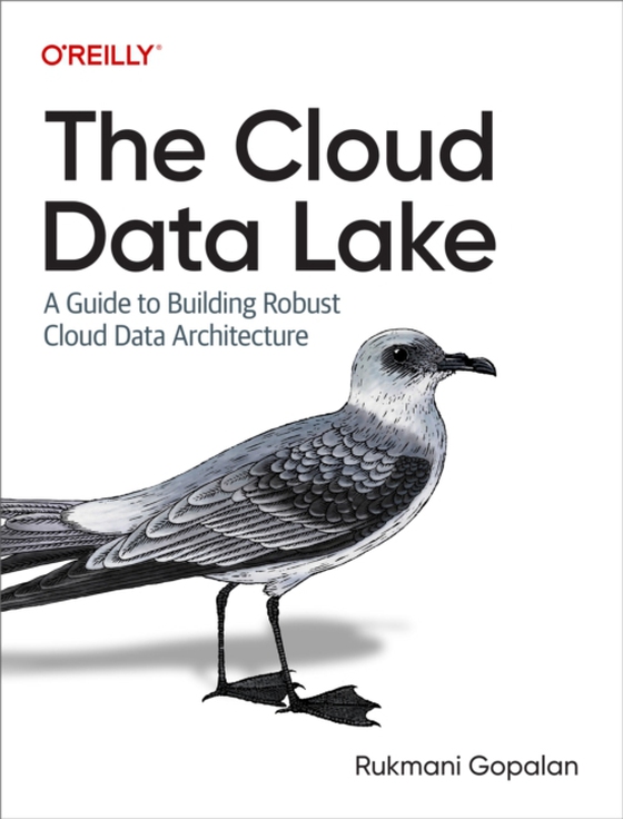 Cloud Data Lake (e-bog) af Gopalan, Rukmani
