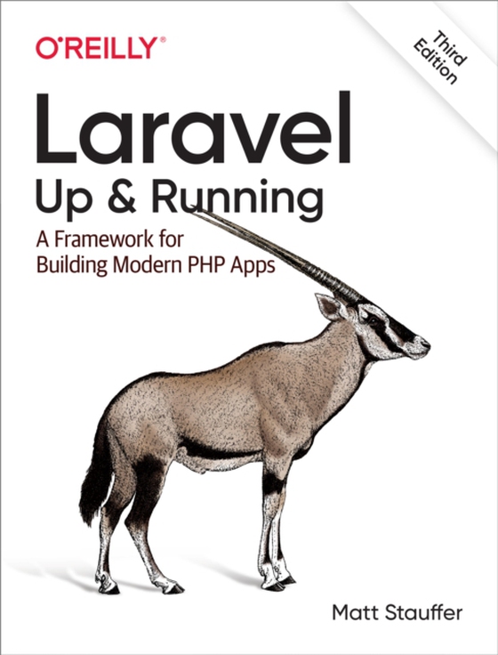 Laravel: Up & Running (e-bog) af Stauffer, Matt